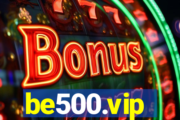 be500.vip