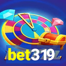 bet319