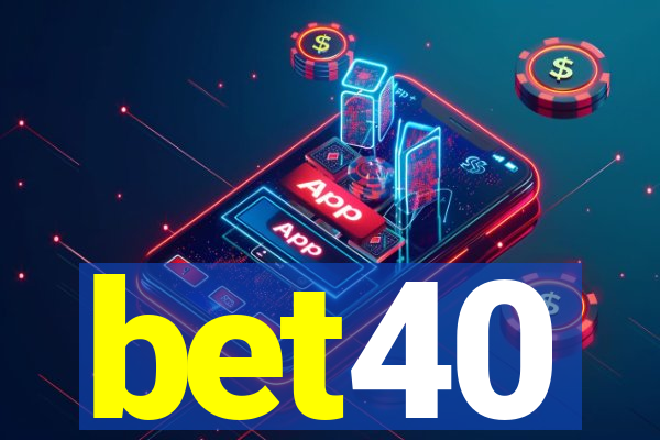 bet40