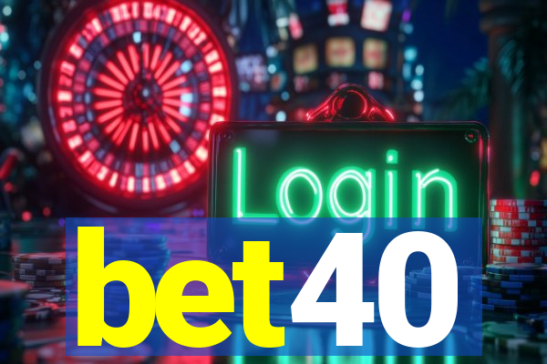 bet40