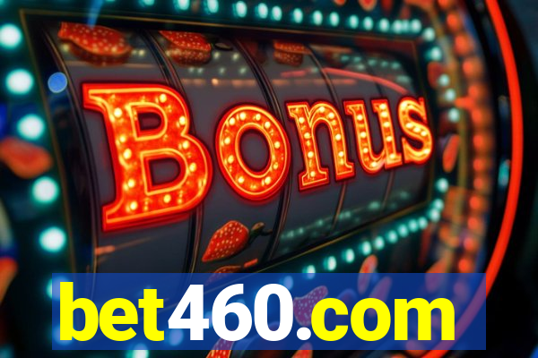 bet460.com