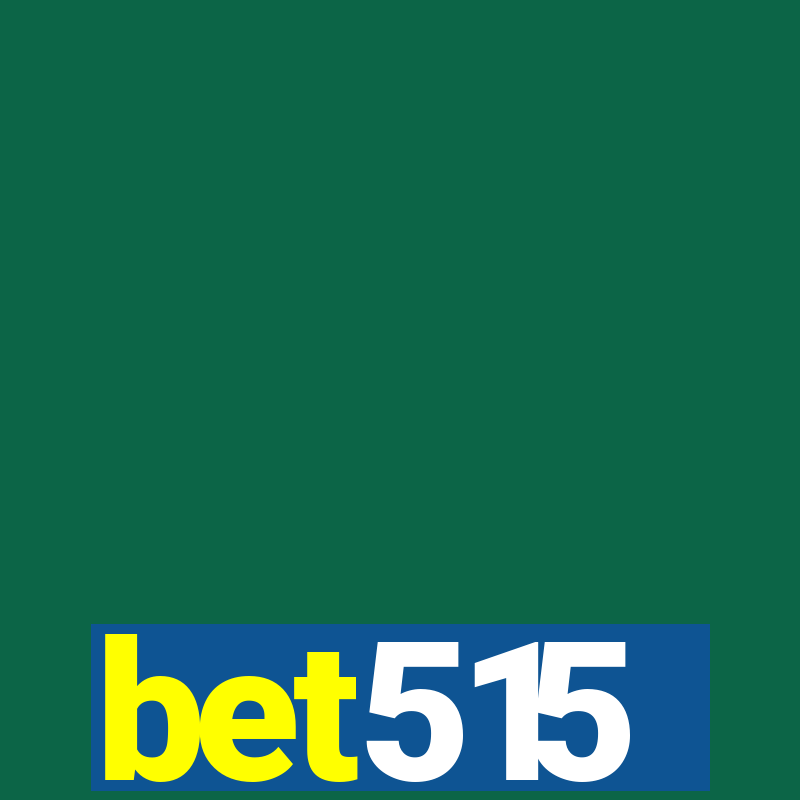 bet515