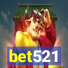 bet521