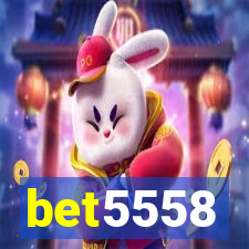 bet5558