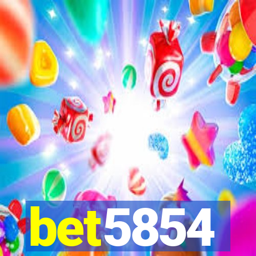 bet5854