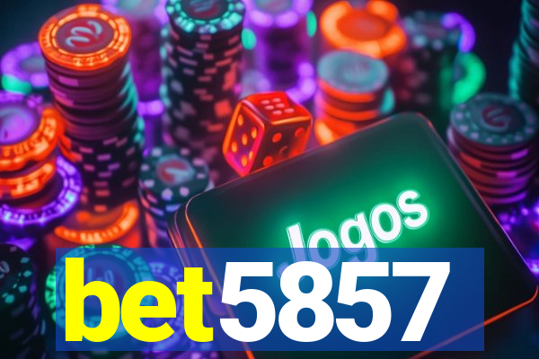 bet5857