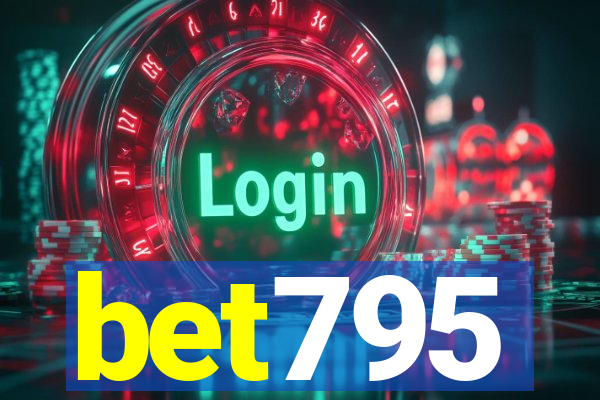 bet795