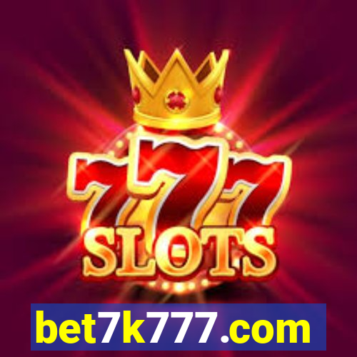 bet7k777.com