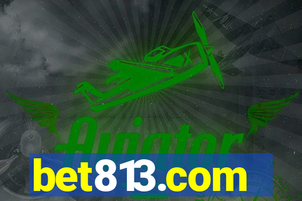 bet813.com