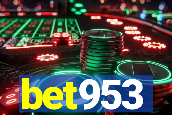 bet953