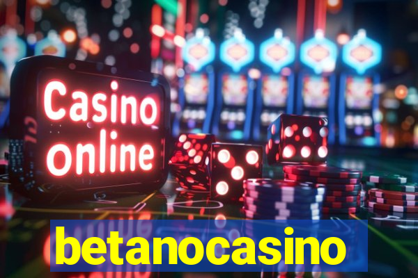 betanocasino