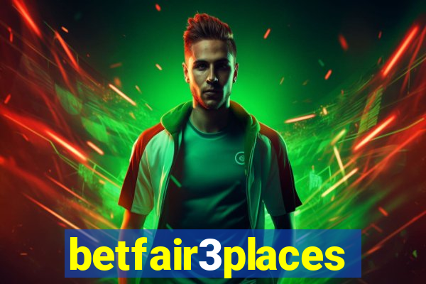 betfair3places