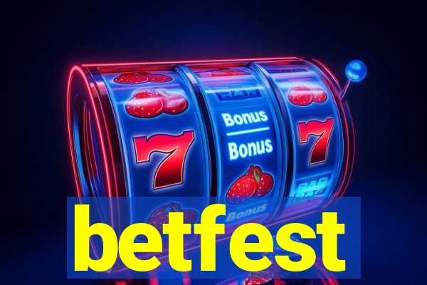 betfest