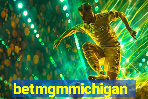 betmgmmichigan