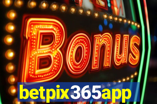 betpix365app