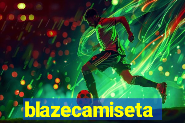 blazecamiseta