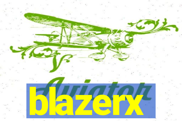 blazerx