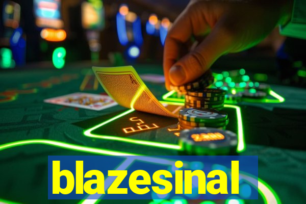 blazesinal