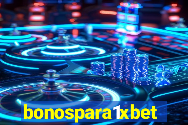 bonospara1xbet