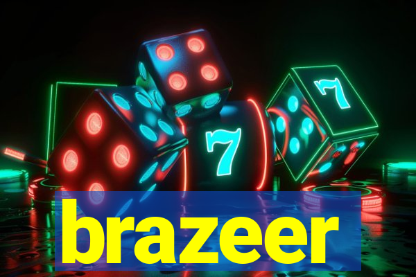 brazeer