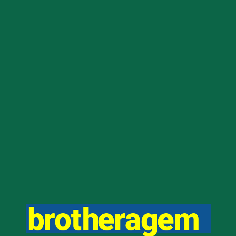 brotheragem