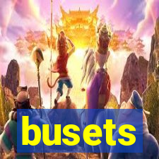 busets