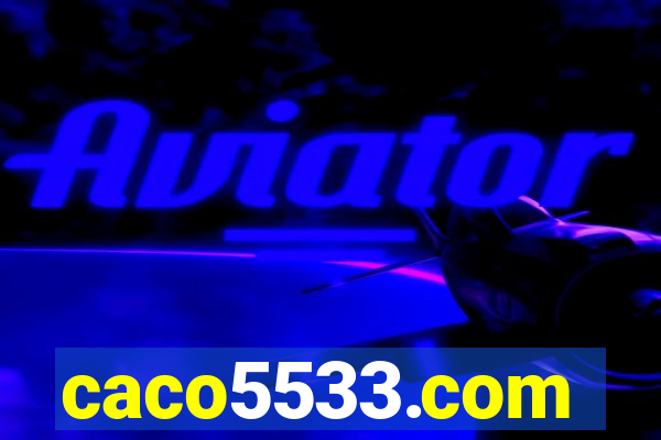 caco5533.com