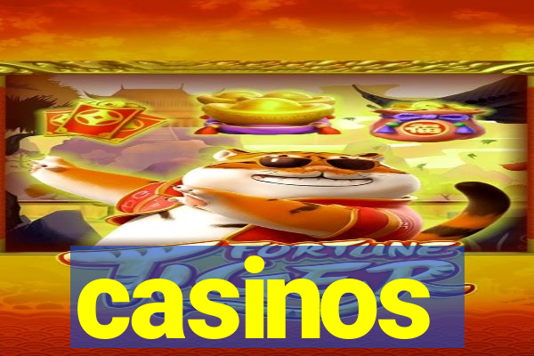 casinos