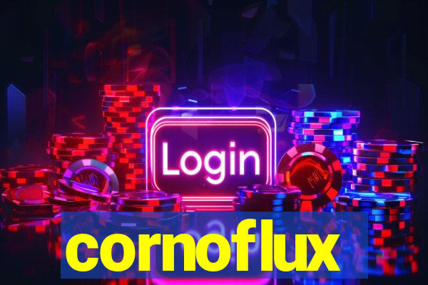 cornoflux