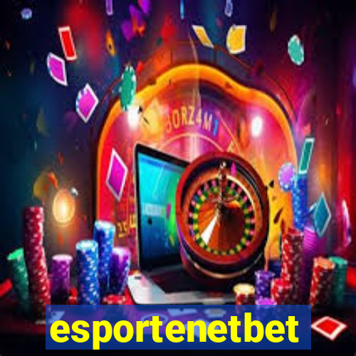 esportenetbet