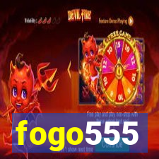 fogo555