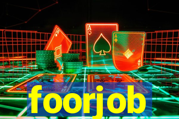 foorjob