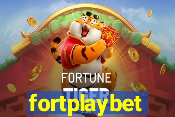 fortplaybet