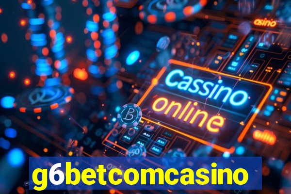 g6betcomcasino