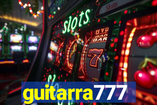 guitarra777