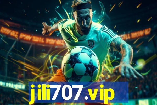 jili707.vip