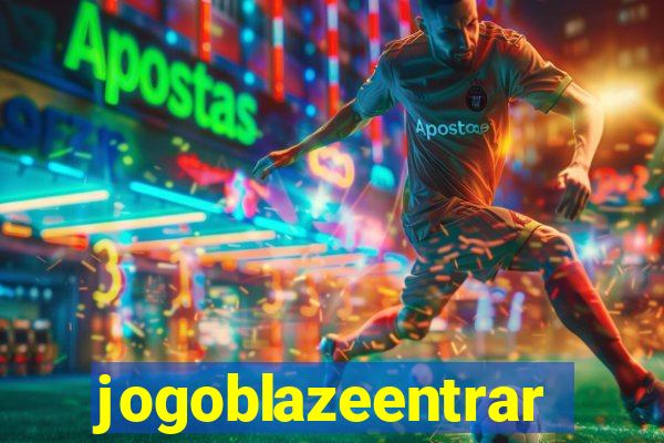 jogoblazeentrar