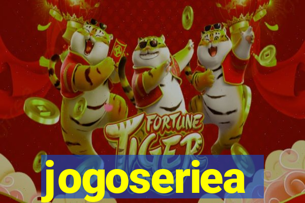 jogoseriea