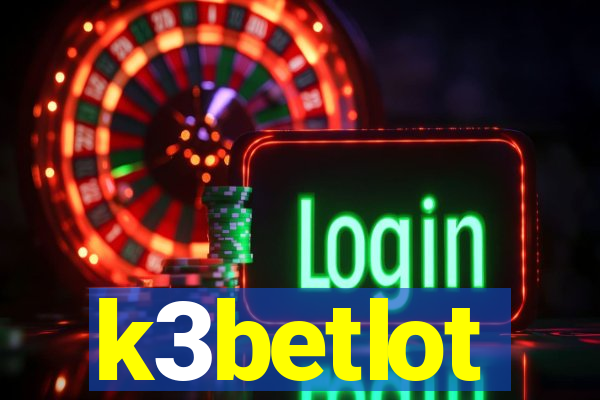 k3betlot