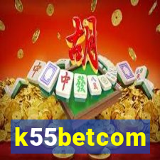 k55betcom