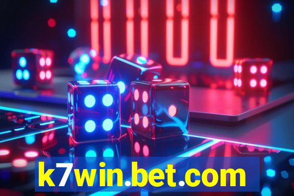 k7win.bet.com