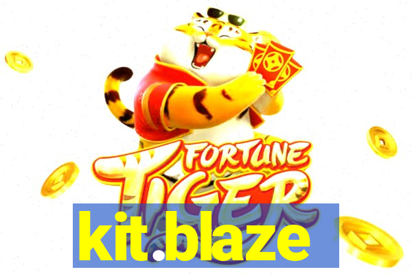 kit.blaze