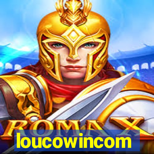 loucowincom