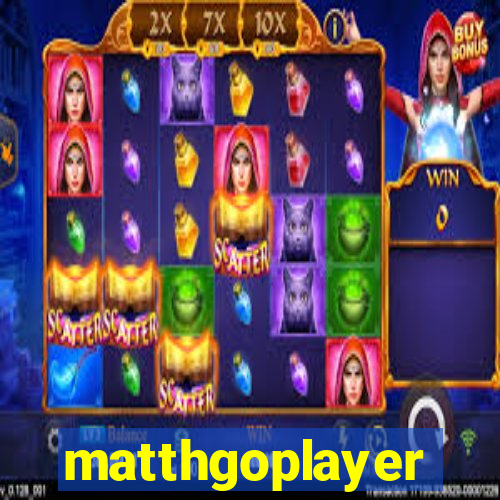 matthgoplayer