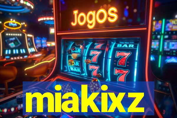 miakixz