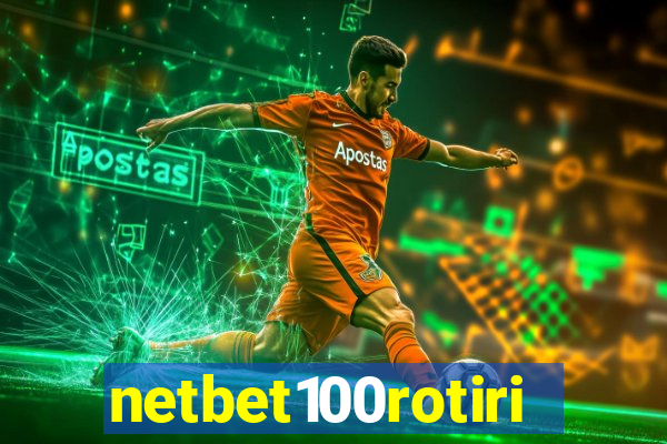 netbet100rotiri