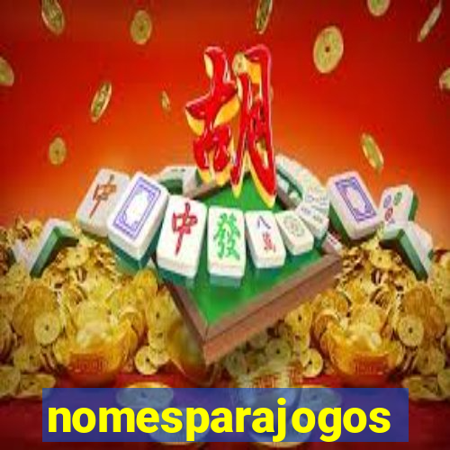 nomesparajogos