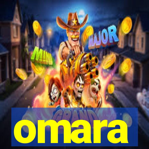 omara