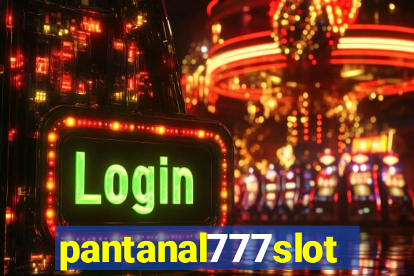 pantanal777slots.com