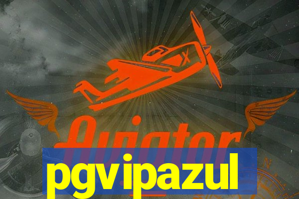 pgvipazul